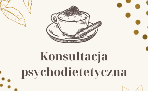 Konsultacja psychodietetyczna