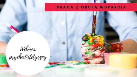 Webinar : Praca z grupą wsparcia (Nagranie)