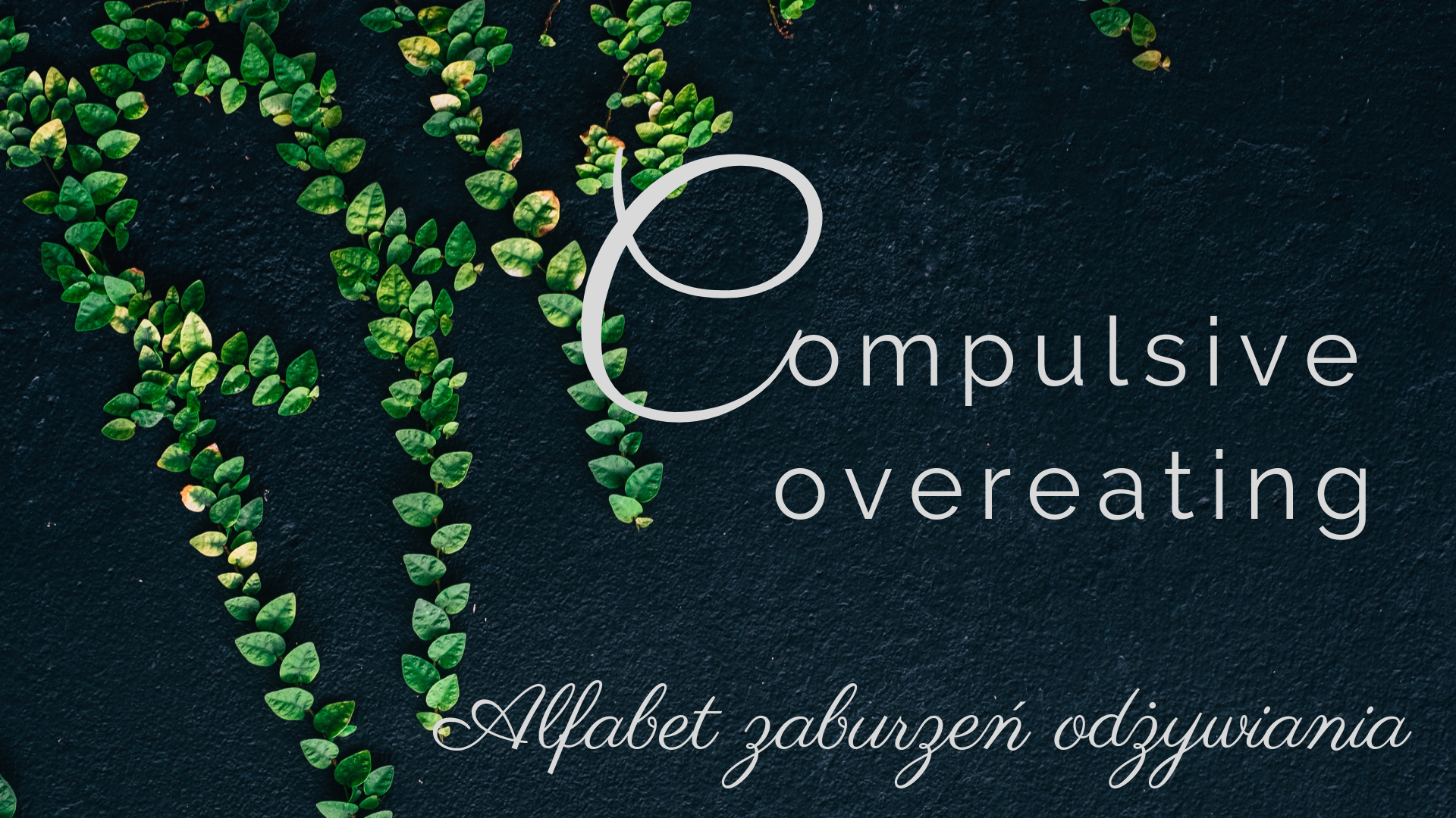 Compulsive overeating