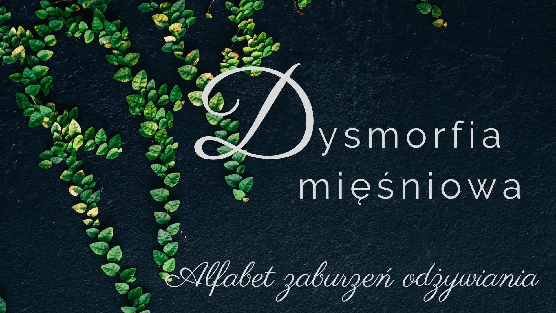 Dysmorfia mięśniowa