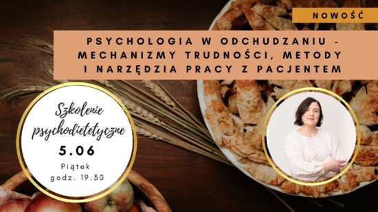szkolenie psychodietetyczne dla dietetyka psychologia w odchudzaniu